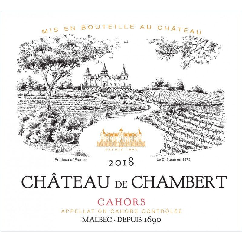 Château de Chambert millésime 2018 AOC Cahors de cépage Malbec